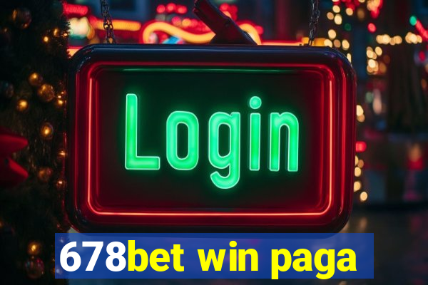 678bet win paga